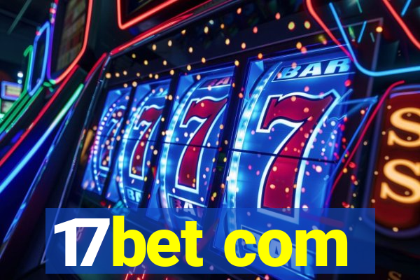 17bet com